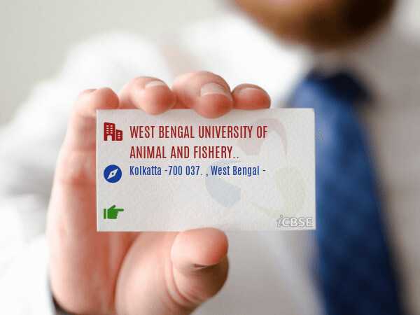 West Bengal University of Animal and Fishery Sciences, West Bengal -  Address, Admissions, Fees and Reviews 2023