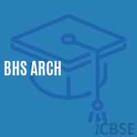 Bhs Arch Secondary School Logo