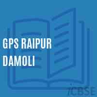 Gps Raipur Damoli Primary School Logo