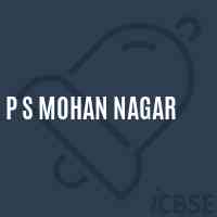 P S Mohan Nagar Primary School Logo