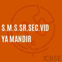 S.M.S.Sr.Sec.Vidya Mandir Senior Secondary School Logo