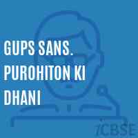 Gups Sans. Purohiton Ki Dhani Secondary School Logo