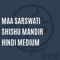 Maa Sarswati Shishu Mandir Hindi Medium Middle School Logo