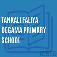 Tankali Faliya Degama Primary School Logo