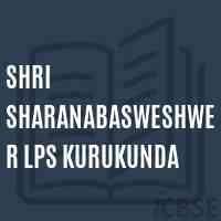 Shri Sharanabasweshwer Lps Kurukunda Primary School Logo