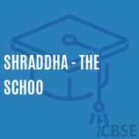Shraddha - The Schoo Primary School Logo