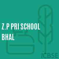 Z.P Pri School Bhal Logo