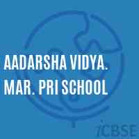 Aadarsha Vidya. Mar. Pri School Logo