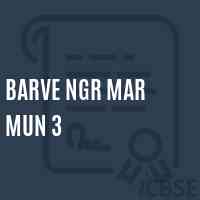 Barve Ngr Mar Mun 3 Primary School Logo