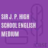 Sir J. P. High School English Medium Logo