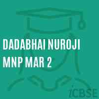 Dadabhai Nuroji Mnp Mar 2 School Logo