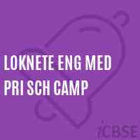 Loknete Eng Med Pri Sch Camp Secondary School Logo
