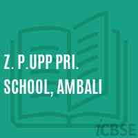 Z. P.Upp Pri. School, Ambali Logo