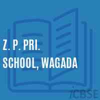 Z. P. Pri. School, Wagada Logo