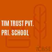 Tim Trust Pvt. Pri. School Logo