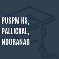 Puspm Hs, Pallickal, Nooranad High School Logo