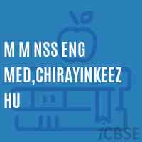 M M Nss Eng Med,Chirayinkeezhu Primary School Logo