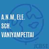 A.N.M, Ele. Sch. Vaniyampettai Primary School Logo