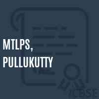 Mtlps, Pullukutty Primary School Logo