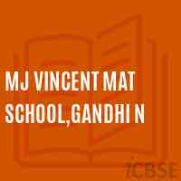 Mj Vincent Mat School,Gandhi N Logo
