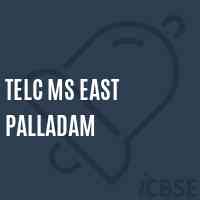 Telc Ms East Palladam Middle School Logo