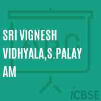 Sri Vignesh Vidhyala,S.Palayam Primary School Logo