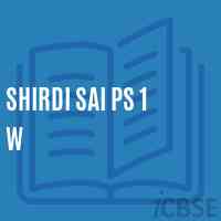 Shirdi Sai Ps 1 W Middle School Logo