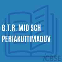 G.T.R. Mid Sch Periakuttimaduv Middle School Logo