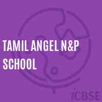Tamil Angel N&p School Logo