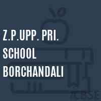 Z.P.Upp. Pri. School Borchandali Logo