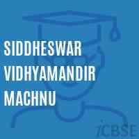 Siddheswar Vidhyamandir Machnu Secondary School Logo