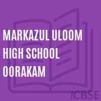 Markazul Uloom High School Oorakam Logo
