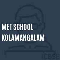 Met School Kolamangalam Logo