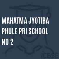 Mahatma Jyotiba Phule Pri School No 2 Logo