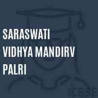 Saraswati Vidhya Mandirv Palri Secondary School Logo