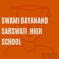 Swami Dayanand Sarswati .High School Logo