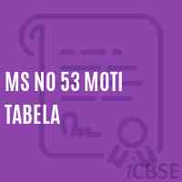 Ms No 53 Moti Tabela Middle School Logo