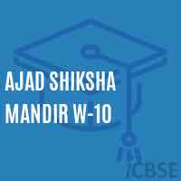 Ajad Shiksha Mandir W-10 Middle School Logo