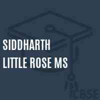Siddharth Little Rose Ms Primary School Logo