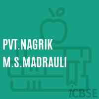 Pvt.Nagrik M.S.Madrauli Middle School Logo