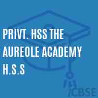 Privt. HSS THE AUREOLE ACADEMY H.S.S Senior Secondary School Logo