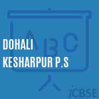 Dohali Kesharpur P.S Primary School Logo
