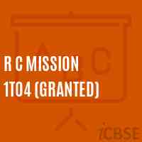 R C Mission 1To4 (Granted) Primary School Logo