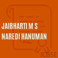 Jaibharti M S Naredi Hanuman Middle School Logo