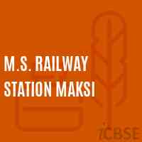 M.S. Railway Station Maksi Middle School Logo