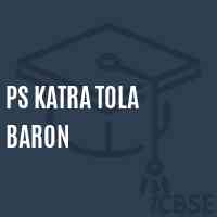 Ps Katra Tola Baron Primary School Logo