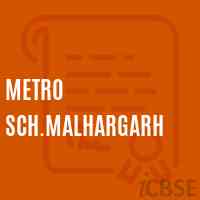 Metro Sch.Malhargarh Middle School Logo