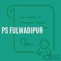 Ps Fulwadipur Primary School Logo