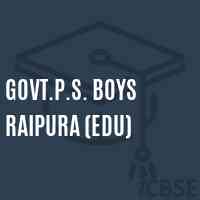 Govt.P.S. Boys Raipura (Edu) Primary School Logo