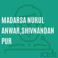Madarsa Nurul Anwar,Shivnandanpur Primary School Logo